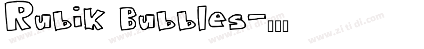 Rubik Bubbles字体转换